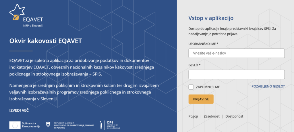 Prijavna stran spletne aplikacije EQAVET.si za zbiranje podatkov in dokumentacije o kazalnikih kakovosti srednjega poklicnega in strokovnega izobraževanja. Na levi strani je predstavitev aplikacije, na desni pa obrazec za prijavo z e-naslovom in geslom.
